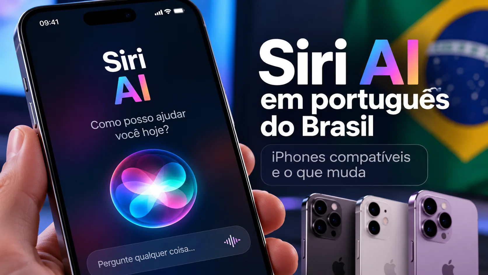 Siri AI em português do Brasil: iPhones compatíveis e o que muda